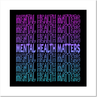 Mental Health Matters Repeat Text Posters and Art